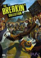 The Breakin`Collection