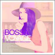 Bossa Voyage: Collection 6