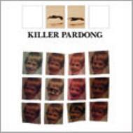 Killer Pardon