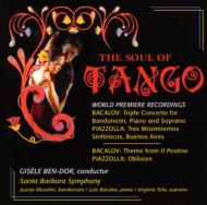 ピアソラ（1921-1992）/The Soul Of Tango： Ben-dor / Santa Barbara So +bacalov