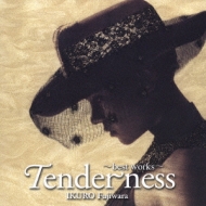 Tenderness: Best Works