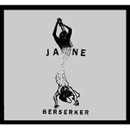 Jane (Animal Collective)/Berserker