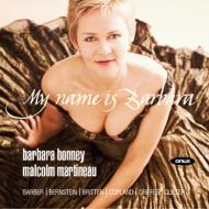 Soprano Collection/My Name Is Barbara Bonney(S) Martineau(P)