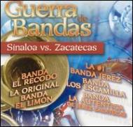 Various/Guerra De Bandas Sinaloa Vs Zacatecas