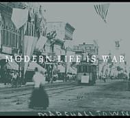 Modern Life Is War/Witness