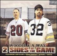 Woodie/2 Sides Of The Game