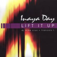 Inaya Day/Lift It Up