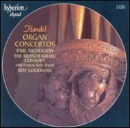 إǥ1685-1759/Organ Concertos Op.4 7 Nicholson(Org) R. goodman / Brandenburg Consort