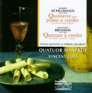 塼ޥ󡢥٥ȡ1810-1856/Piano Quintet Vincent Coq(P) Quatuor Manfred +brahms String Quartet 3