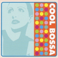 Various/Cool Bossa