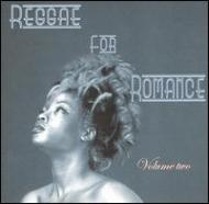 Various/Reggae For Romance： Vol.2