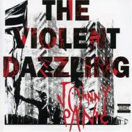 Johnny Panic/Violent Dazzling