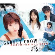GARNET CROW/λפ̴ Heaven