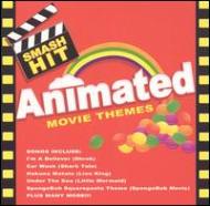 Various/Dj Smash Hit Animated Movie Themes