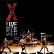 X/Live In Los Angeles