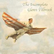 The Incomplete Glenn Tilbrook