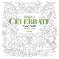 Celebrate Bossa Smile