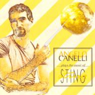 Angelo Canelli/Plays The Music Of Sting
