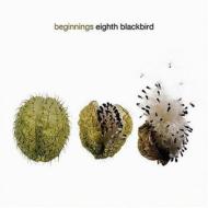 Contemporary Music Classical/Beginnings Eighth Blackbird