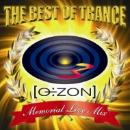 Ozon The Best Of Trance -Memorial Live Mix | HMV&BOOKS online