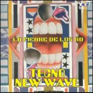Various/Tecno New Wave Fiebre De Los80