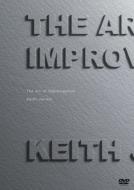 Art Of Improvisation: Keith Jarrett The Documentary