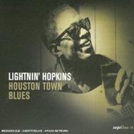 Lightnin Hopkins/Houston Town Blues