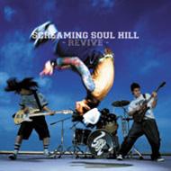 Screaming Soul Hill/Revive