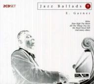 Erroll Garner/Jazz Ballads 9
