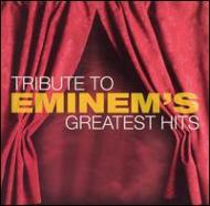Various/Tribute To Eminem's Greatest Hits