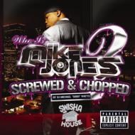 Mike Jones (Hip Hop)/Who Is (Scr)