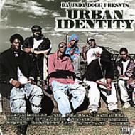 Da Unda Dogg Presents Urban Identity