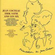 Cocteau Satie & Les Six: A.west B.eidi(P)Gardeil(Br)Etc