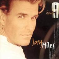 Jay Miles/9 Hours