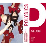 POLYSICS/Baby Bias