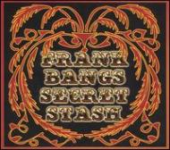 Frank Bang/Frank Bang's Secret Stash