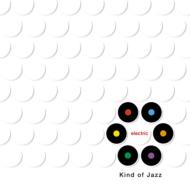 Various/Kind Of Jazz - Electric