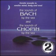 Various/Sounds Of Bach  Sounds Of Chopin