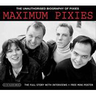 Pixies/Maximum Pixies - Audio Biography