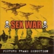 Picture Frame Seduction/Sex War