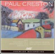 クレストン、ポール（1906-1985）/Sym.4 Violin Concerto.2 Etc： D. a.miller / Albany So Fulkerson(Vn)