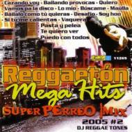 Various/Reggaeton Mega Hits Perreo Mix 2005 Vol.2
