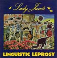 Lady June' S Linguistic Leprosy 堕落詩人