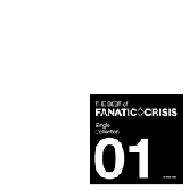 THE BEST of FANATICCRISIS Single Collection 1