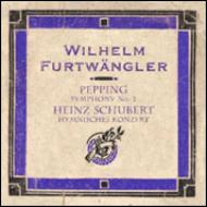ペッピング、エルンスト（1901-1981）/Sym.2： Furtwangler / Bpo +h. schubert： Humnisches Konzert