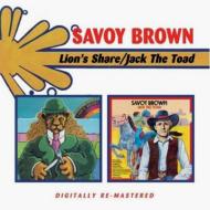 Savoy Brown/Lion's Share / Jack The Toad