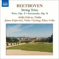 ١ȡ1770-1827/String Trio Op.3 Serenade Op.8 Falvay(Vn) Fejervari(Va) Eder(Vc)