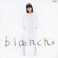 Blanche