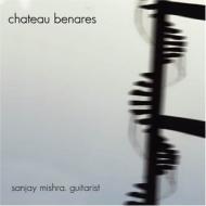 Sanjay Mishra/Chateau Benares