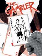 The Gambler